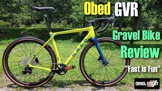 OBED GVR Gravel Bike Review: "Fast is Fun"