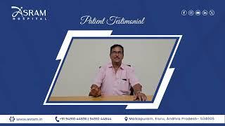 Patient Testimonial | Mr.Gopala Rao's Diabetes Transformation: A Success Story at ASRAM Hospital