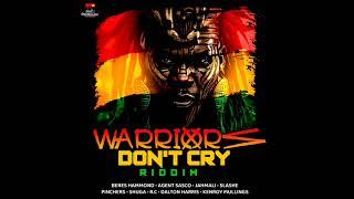 Warriors Don't Cry Riddim Mix (Full) Feat. Beres Hammond, Dalton Harris, Agent Sasco (October 2024)