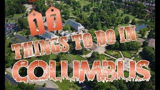 Top 17 Things To Do In Columbus, Ohio