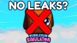 No Bubble Gum Simulator 2 Leaks? (For Now..)