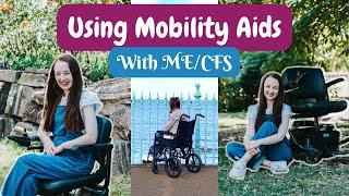 MOBILITY AIDS AND ME/CFS - YOUR QUESTIONS ANSWERED! Wheelchairs & Powerchairs With Chronic Illness