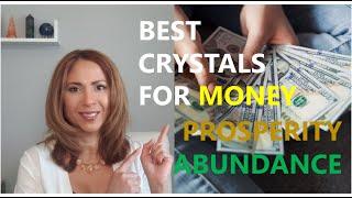 Best Crystals for Money, Abundance and Prosperity