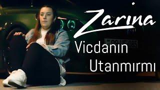 Zarina - Vicdanın Utanmırmı 2023 (Yeni Klip)