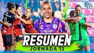 TODO el resumen de la JORNADA 12 ️ Liga MX Femenil - Clausura 2024