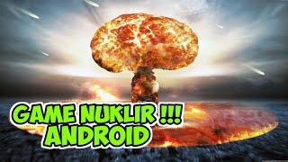 Game Nuklir Android Nuke Em All Gameplay