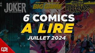 6 COMICS À LIRE EN JUILLET 2024 !