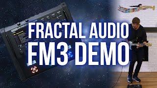 Fractal Audio's FM3 Amp Modeler is HERE!