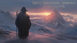 Misty Mountains - An Epic Winter Journey | LOTR Ambient Music