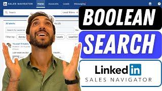 LinkedIn Sales Navigator Boolean Search | 2024 Step By Step Guide