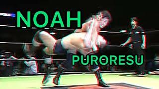 NOAH - Real Puroresu. Strong Style.