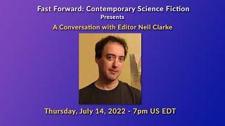 Neil Clarke on Fast Forward Live