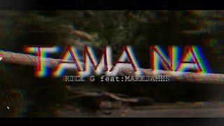 Rick G - TAMA NA ft. Mark James (Official Music Video)