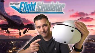 MICROSOFT FLIGHT SIMULATOR IN DER PSVR 2 - Besser als G2, Quest 3 & Pimax Crystal Light?