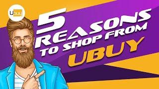 5 Reasons To Shop From Ubuy | Buy Imported Products of Premium Brands Online at Ubuy