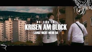 DE FACTO - LANGE NICHT MEHR DA [K.A.B] TEIL 1-4 [Official Video 4K]