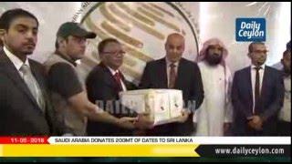 Saudi Arabia Donates 200mt of Dates to Sri Lanka