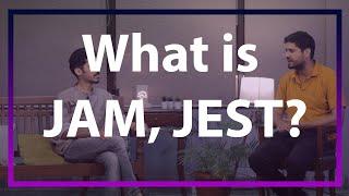 What is JAM, JEST? How does CFAL train it's students