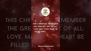 Merry Christmas from all of us at Fountain of Life Church, USA