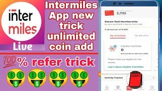 Hindi Intermiles App new update refer trick unlimited cash free || Rahultech