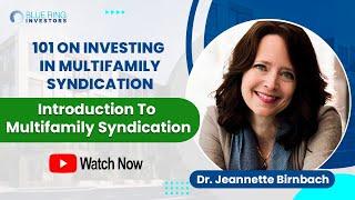 Introduction: 101 on Investing In Multifamily Syndication | Blue Ring Investors