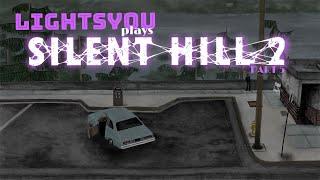 Lost and scared in Silent Hill 2 (SH2 Stream 5)