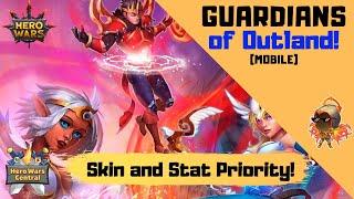 Hero Wars Mobile | Guardians of Outland! Skin and Stat Priority
