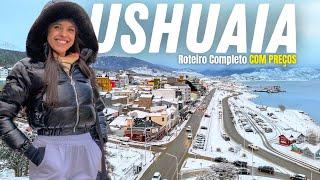 USHUAIA - ROTEIRO COMPLETO DE 5 DIAS (COM PREÇOS)