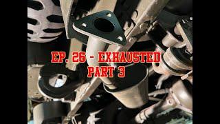 Green Iron TV Episode 26 - Exhausted Part 3