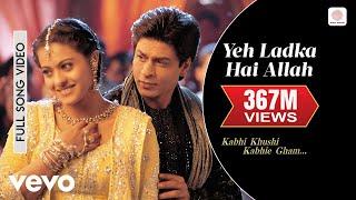 Yeh Ladka Hai Allah Full Video - K3G|Shah Rukh Khan|Kajol|Udit Narayan|Alka Yagnik