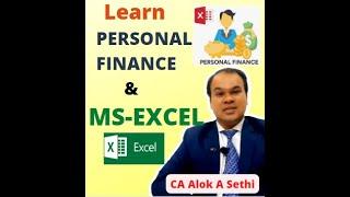 Learn Excel & Personal Finance with Me !! || CA ALOK A SETHI ||