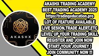 AKASHX | BEST TRADING ACADEMY PLATFORM