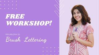 Introduction to Brush Lettering Free Workshop