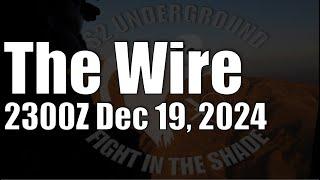 The Wire - December 19, 2024