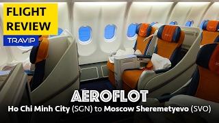 Aeroflot Full Flight Review: Ho Chi Minh City to Moscow Sheremetyevo/Lotus Lounge