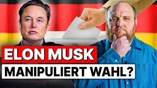 Manipuliert Elon Musk die Deutschen Wahlen? +Marktupdate