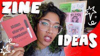 zine inspiration (how i pick zine topics!)