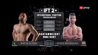 RAFIQ AFRIDI VS MEHARSHAD ESTRABADI | FIGHT 8 | PRO FIGHT