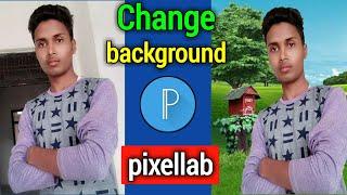 photo ka background kaise change kare | part-2 | pixellab se photo ka background kaise change kare