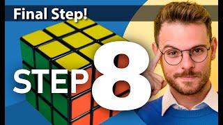 Easiest Solve for Rubik's Cube | Step 8 | Beginners Guide