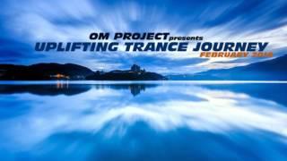 OM Project  - Uplifting Trance Journey #1 (Best of 2016) HD