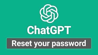 How to Reset ChatGPT Password if You Forgot It (Change ChatGPT Password)