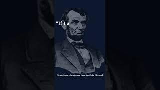 Abraham Lincoln quotes about life | Youtube shorts #shorts #abrahamlincolnquotes