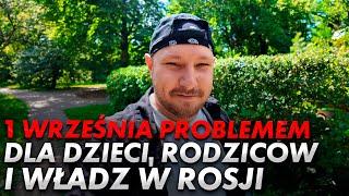 1 września - to straszny dzień w Rosji