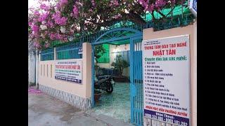 TRUNG TâM DẠY NGHỀ NHẬT TÂN