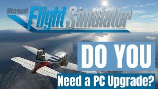 #Microsoft Flight Simulator 2020 - Are current specs enough?