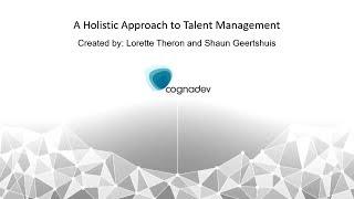 A holistic approach to talent management