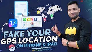 How to Fake GPS Location on iPhone/iPad for iOS 17/18 (2024) [No Jailbreak]