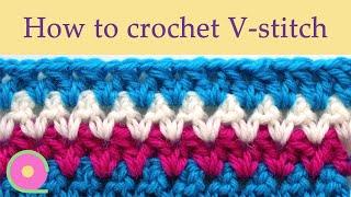 How to crochet the V-stitch