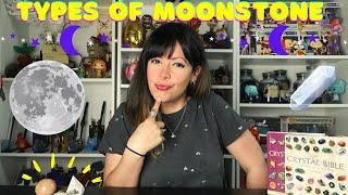 TYPES OF MOONSTONE | Crystals for beginners 